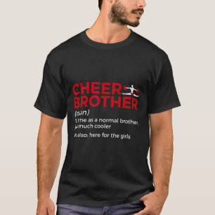 Funny Cheer Brother Definition T-Shirt