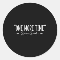 Funny Cheer Coach One More Time Cheerleading Quote