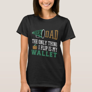 Funny Cheer Dad Cheerleading Gift For Men Fathers T-Shirt