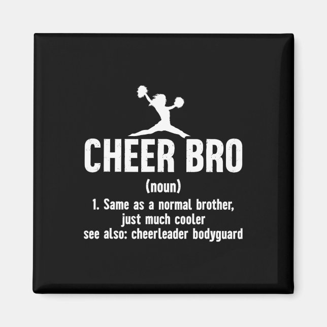 Funny Cheerleading Brother Cheer Bro Definition Ch Magnet (Front)
