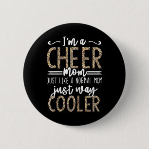 Funny Cheerleading Mother Leopard Cheetah Print Ch 6 Cm Round Badge