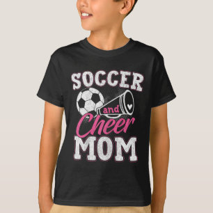 Funny Cheerleading Mum Soccer And Cheer Mum T-Shirt