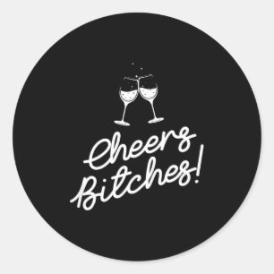 Funny Cheers Es Adult New Years Eve Fun Party  Classic Round Sticker