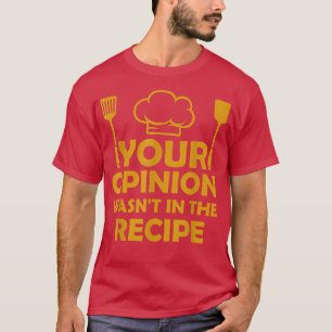 funny chef art men women cook pastry chef cooking  T-Shirt