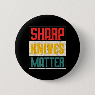 Funny Chef Knife Of Sharp Knives For Chefs 6 Cm Round Badge