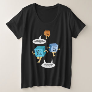 Funny Chemical Elements Chemistry Teacher Novelty Plus Size T-Shirt