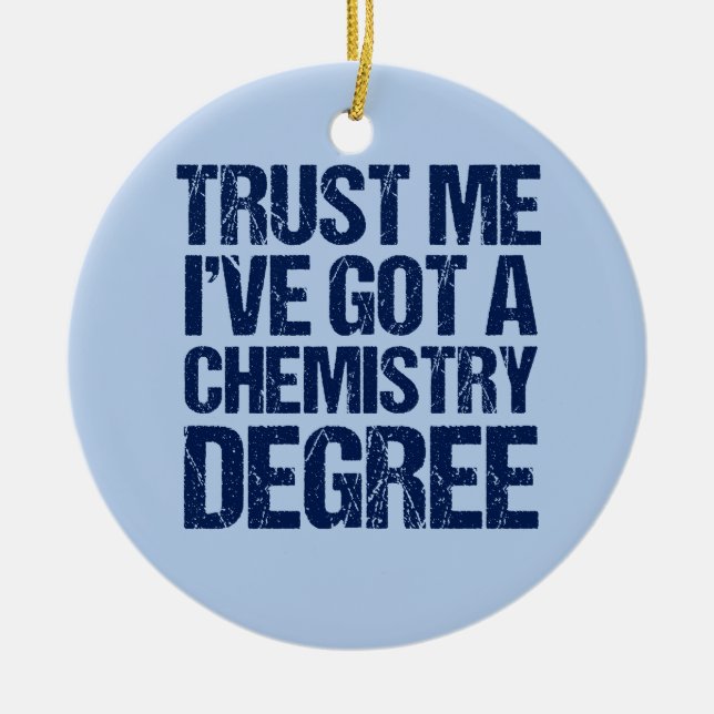 Funny Chemistry Graduation Ceramic Tree Decoration (Front)