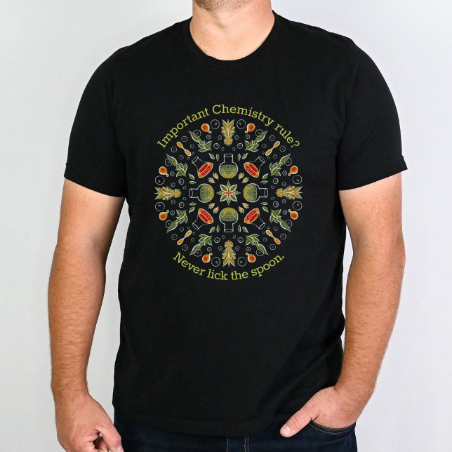 Funny Chemistry Joke Laboratory T-Shirt (Creator Uploaded)