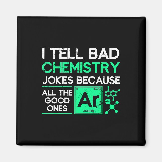 Funny Chemistry Teacher Science Gift Chemistry  Magnet (Front)