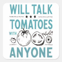 Funny Cherry Tomato Quote Will Talk Tomatoes