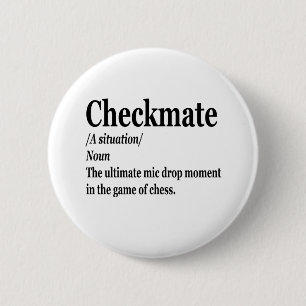 Funny Chess Checkmate Definition Chess Lover 6 Cm Round Badge