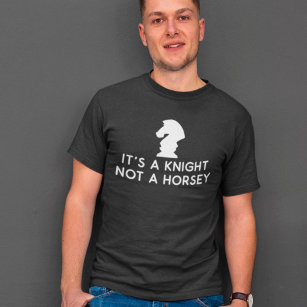 Funny Chess It's A Knight Not A Horsey T-Shirt
