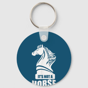 Funny Chess Its Not A Horse Knight Piece Player Key Ring