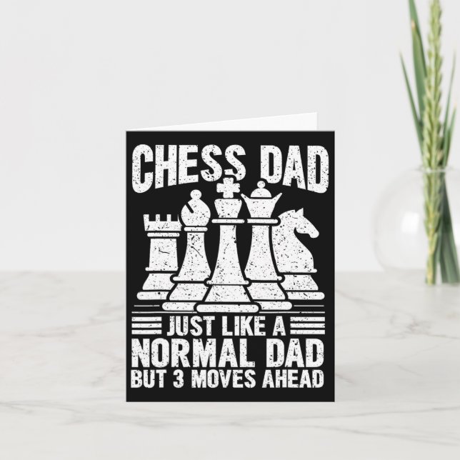 Funny Chess Player Dad Chess Lovers Pieces Fathers Card (Front)