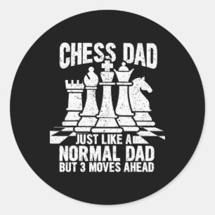 Funny Chess Player Dad Chess Lovers Pieces Fathers Classic Round Sticker