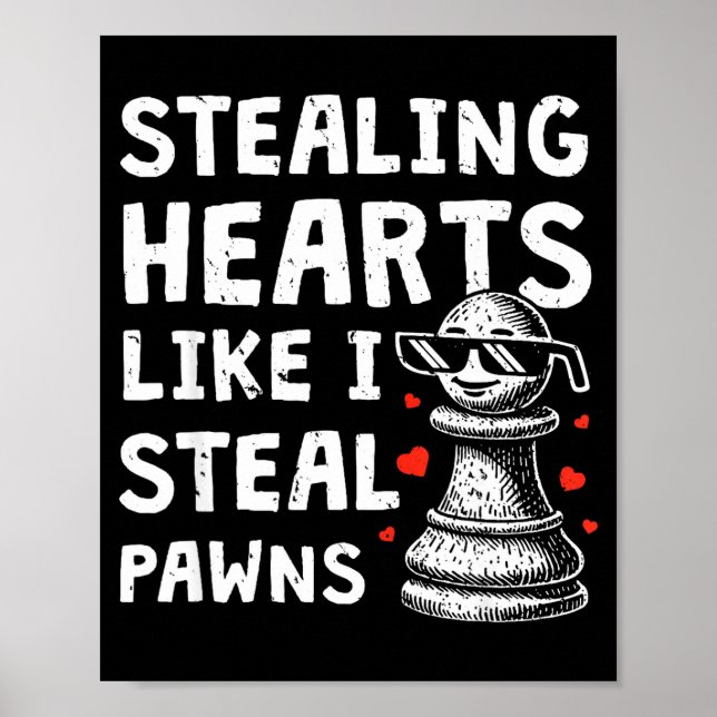 Funny chess valentines day stealing heart like poster (Front)