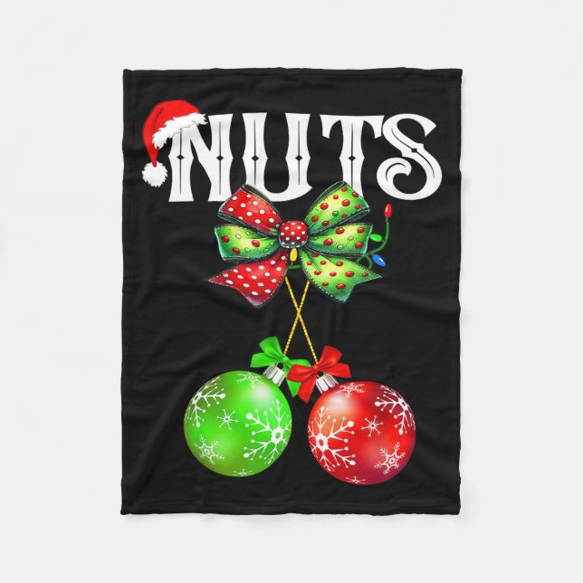 Funny Chest Nuts Chestnuts Matching Family Christm Fleece Blanket (Front)