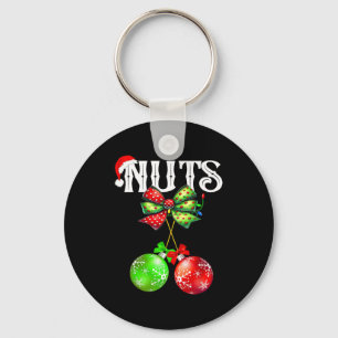 Funny Chest Nuts Chestnuts Matching Family Christm Key Ring