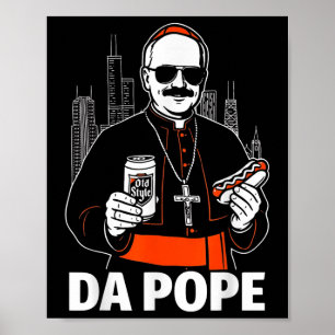 Funny Chicago Pope Leo Xiv Graphic Poster