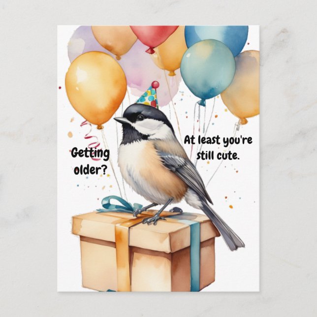 Funny Chickadee Birthday Humour with Balloons Postcard (Front)