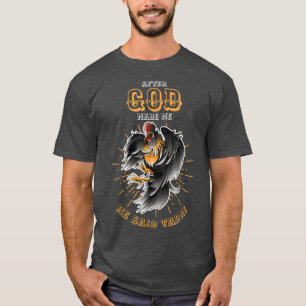 Funny Chicken After God Made Me He Said Tada Anima T-Shirt