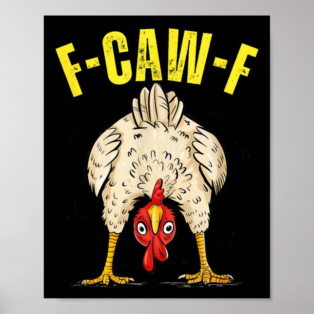 Funny Chicken Butt F-caw-f Rooster Country Farm He Poster (Front)