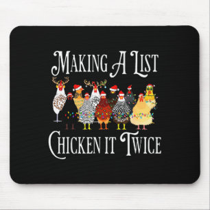 Funny Chicken Christmas, Making A List Chicken It Mouse Pad