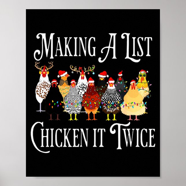 Funny Chicken Christmas, Making A List Chicken It  Poster (Front)