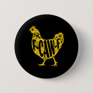 Funny Chicken F-caw-f Hen Poultry Rooster Coop Men 6 Cm Round Badge