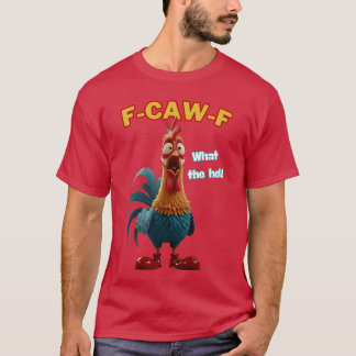 Funny Chicken FCAWF What The Heli Poultry Humour T T-Shirt