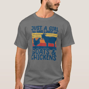 Funny Chicken For Girls Goat Girl T Farming T-Shirt