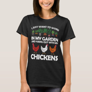 Funny Chicken For Men Women Gardening Chicken Love T-Shirt