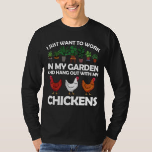 Funny Chicken For Men Women Gardening Chicken Love T-Shirt