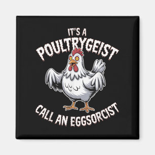 Funny Chicken Halloween Shirt Ultrygeist Call Eggs Magnet