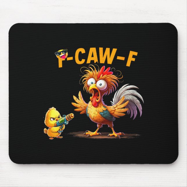 Funny Chicken Humor Quote Rooster Meme Caw F For M Mouse Pad (Front)
