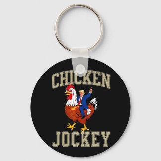 Funny Chicken Jockey Trump  Key Ring