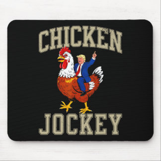 Funny Chicken Jockey Trump  Mouse Pad