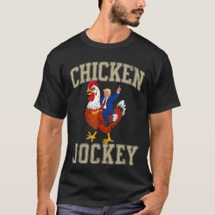 Funny Chicken Jockey Trump T-Shirt