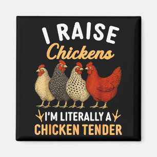 Funny Chicken Lover Gift – I Raise Chickens Farm H Magnet