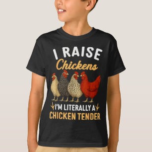Funny Chicken Lover Gift – I Raise Chickens Farm H T-Shirt
