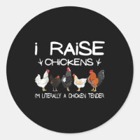 Funny Chicken Lover Gift – I Raise Chickens Farm Q