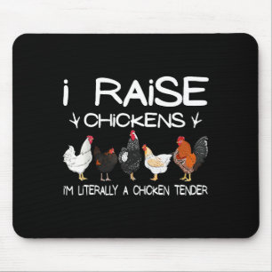 Funny Chicken Lover Gift – I Raise Chickens Farm Q Mouse Pad