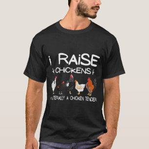 Funny Chicken Lover Gift – I Raise Chickens Farm Q T-Shirt