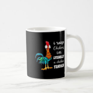 Funny Chicken Lover Gift – I Raise Chickens Humor Coffee Mug