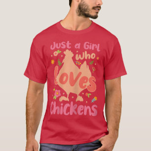 Funny Chicken Lover Graphic Women and Girls Chicke T-Shirt
