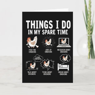 Funny Chicken Lover Spare Time Farm Life Poultry Card