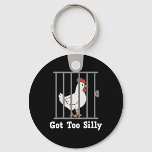Funny Chicken Meme Got Too Silly Humour Gifts Men  Key Ring