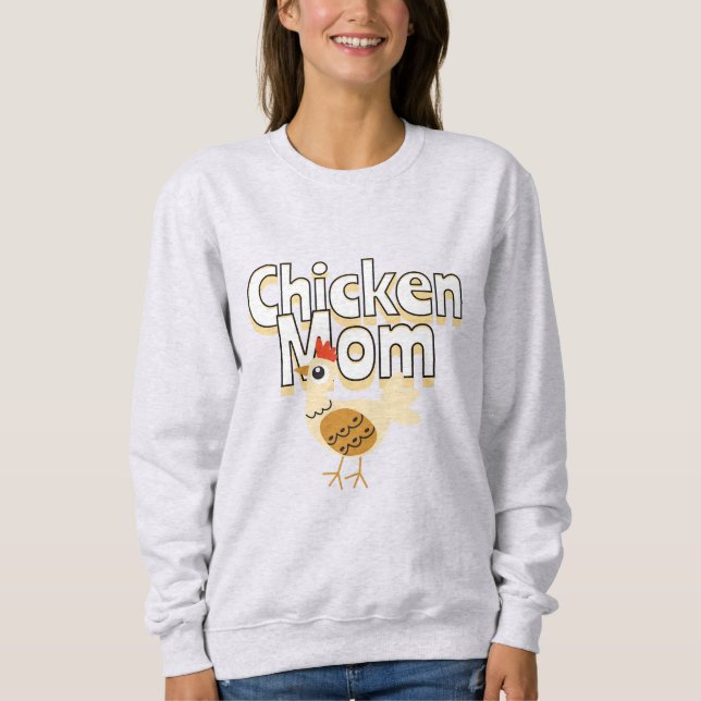 Funny Chicken Mum  Sweatshirt (Front)