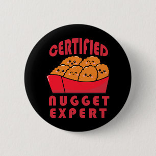 Funny Chicken Nugget Expert Nug Life 6 Cm Round Badge