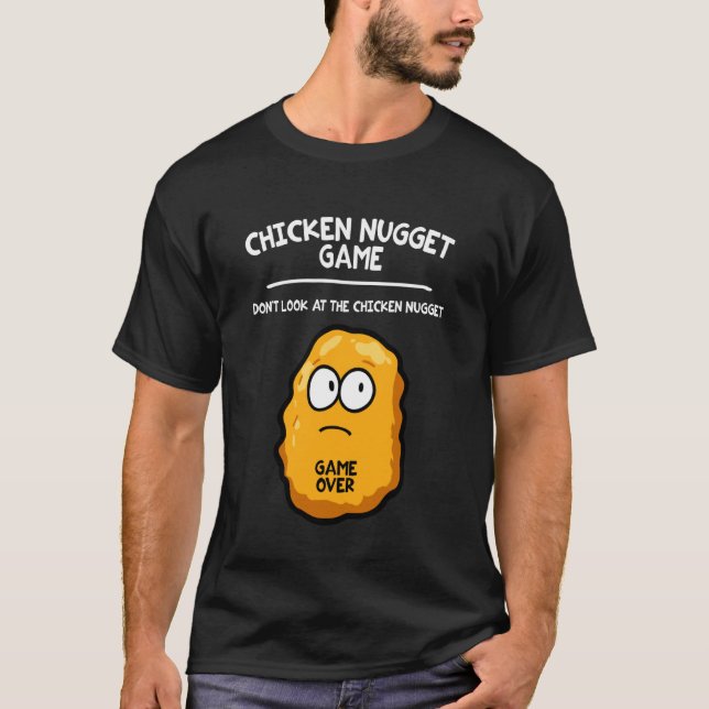 Funny Chicken Nugget Game T-Shirt (Front)